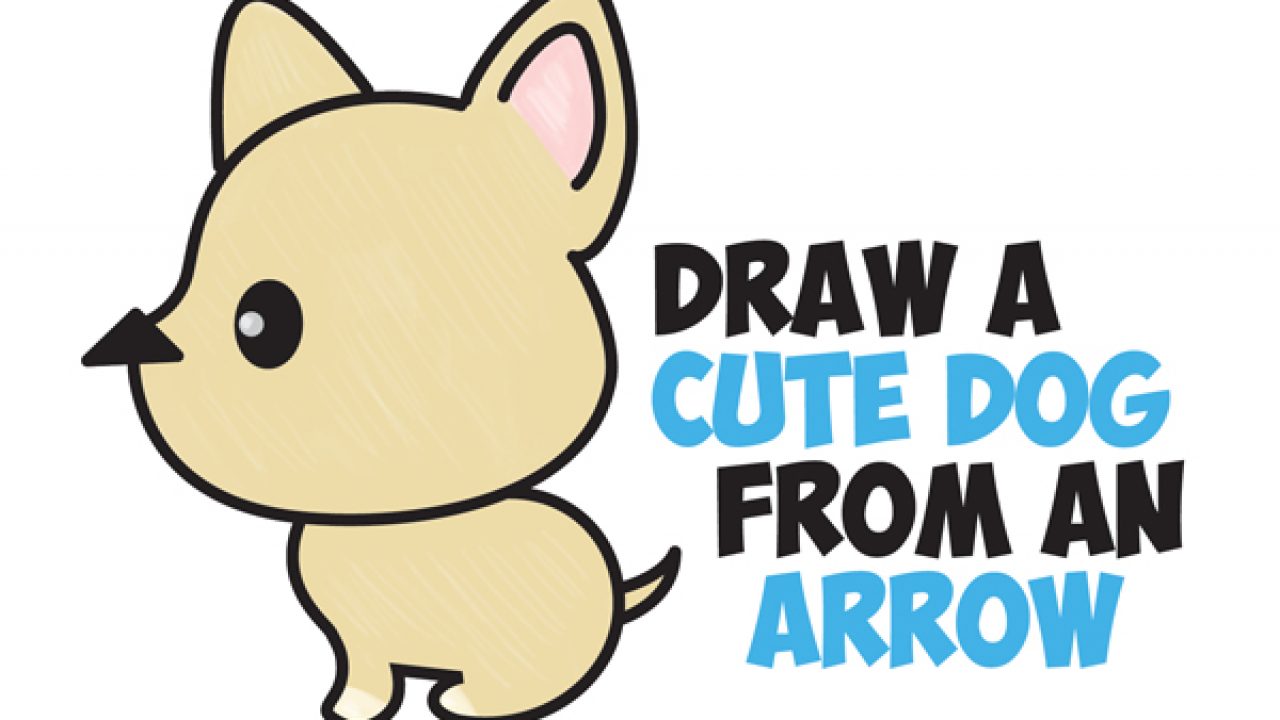 How to Draw a Cute Cartoon Dog (Kawaii Style) from an Arrow Easy Step by  Step Drawing Tutorial for Kids - How to Draw Step by Step Drawing Tutorials