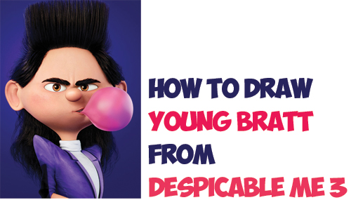 Learn How to Draw Bratt Balthazar as a Kid from Despicable Me 3 Easy Step by Step Drawing Tutorial for Kids