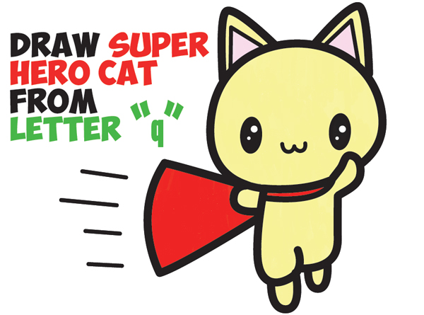 Learn How to Draw a Cute Cartoon Cat Super Hero (Kawaii) with Simple Steps Drawing Lesson for Children