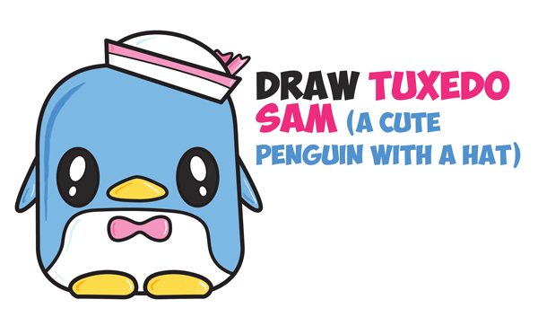 How to Draw Tuxedo Sam (Cute Kawaii Penguin) From Hello Kitty Easy Step by Step Drawing Tutorial