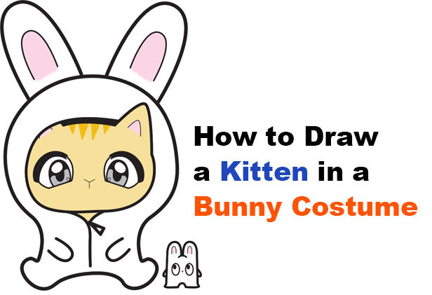 How to Draw a Chibi Kitten in a Bunny Onesie Costume Easy Step by Step Drawing Tutorial for Kids