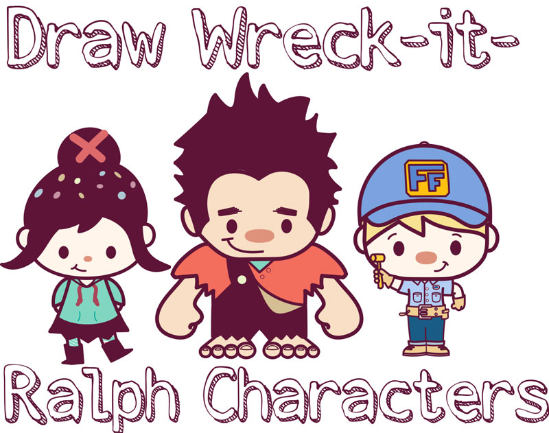 How to Draw Super Cute Chibi Wreck it Ralph Characters