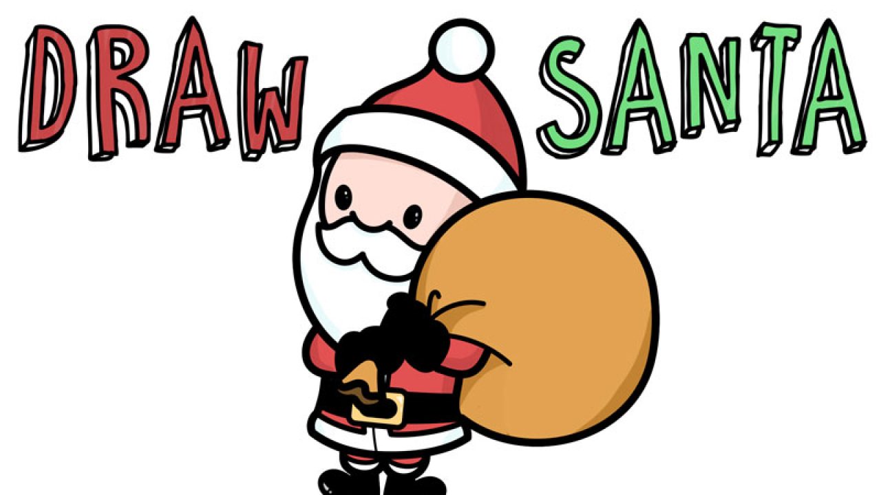 How To Draw A Cute Cartoon Santa Claus Easy Steps Tutorial