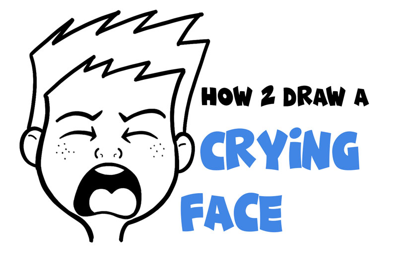 How to Draw Cartoon Facial Expressions : Crying, Sad, Sobbing, Bawling : Simple Lesson for Kids