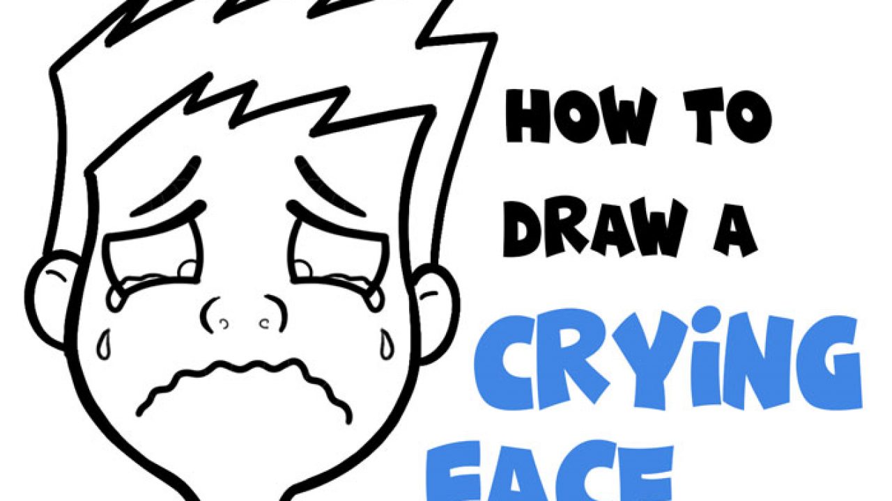 How to Draw Cartoon Facial Expressions : Crying, Sobbing, Weeping - How to  Draw Step by Step Drawing Tutorials