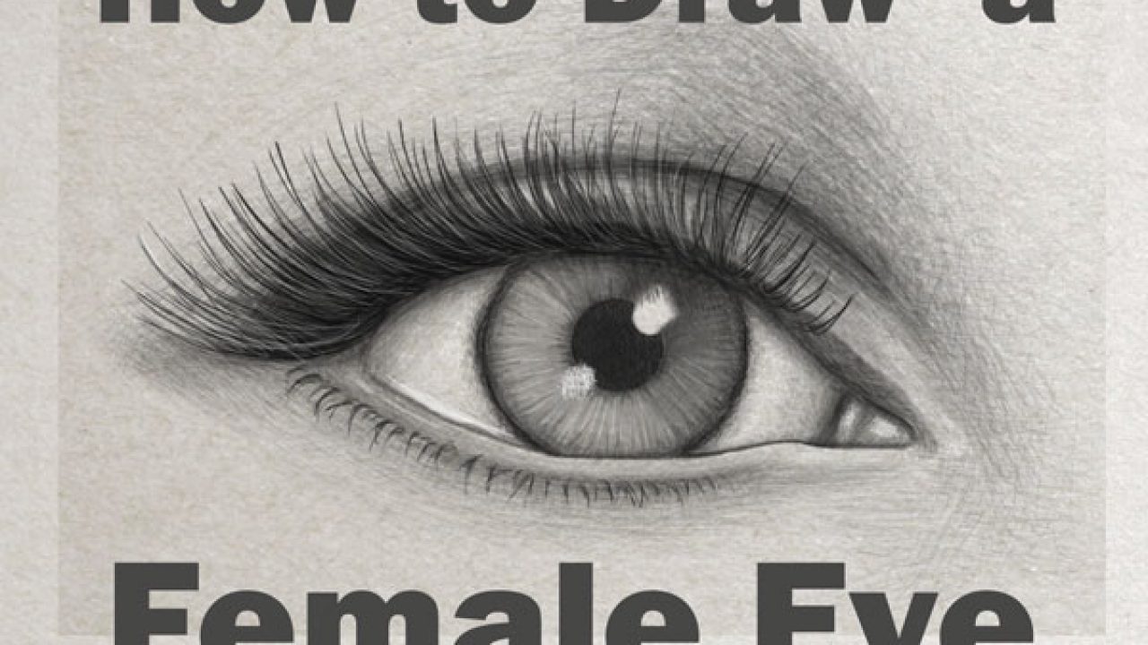 How to Draw Female Eyes