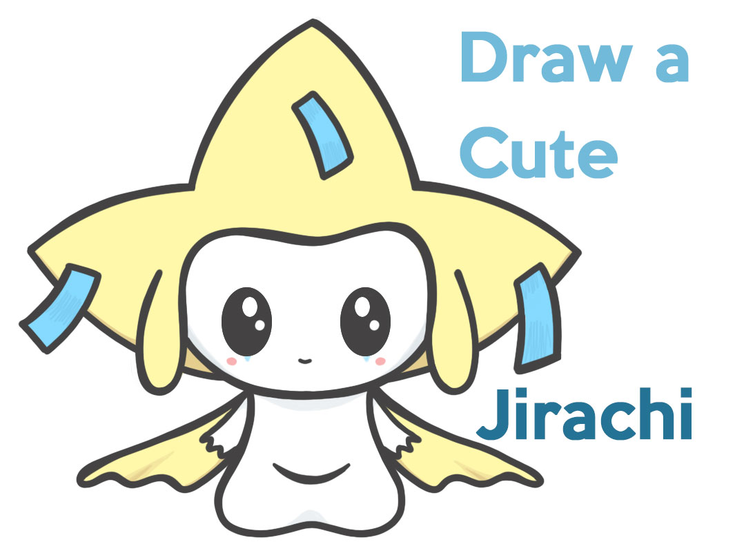 Learn How to Draw a Cute / Kawaii / Chibi Jirachi from Pokemon Easy Step by Step Drawing Tutorial for Kids