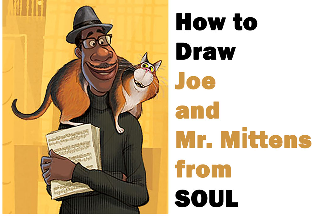 Learn How to Draw Joe Gardner and Mr. Mittens the Cat from Pixar's Soul Easy Step by Step Drawing Tutorial