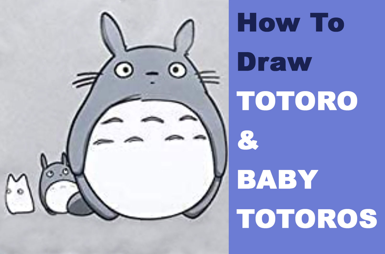 Learn How to Draw Totoro and Baby / Mini Tototoros (White and Light Blue) Easy Step by Step Drawing Tutorial for Kids
