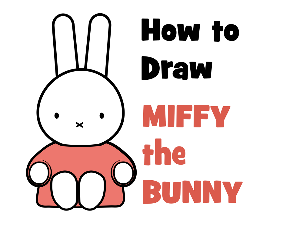 How to Draw Miffy from Miffy and Friends - Cute Kawaii Bunny Rabbit - Easy Step by Step Drawing Tutorial for Kids