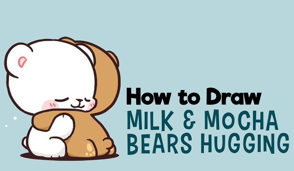 How to Draw The 2 Kawaii / Chibi Bears Hugging from Milk and Mocha - Easy Step by Step Drawing Tutorial