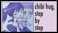 Chibi Hug, Step by Step