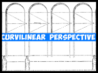 How to Draw in Curvilinear Perspective