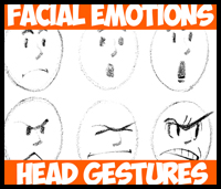 How to Draw Facial Expressions and Head Gestures