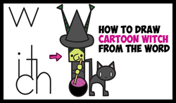 How to Draw a Cartoon Witch from the Word "Witch"