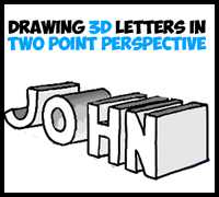 How to Draw 3D Letters in 2 Point Perspective